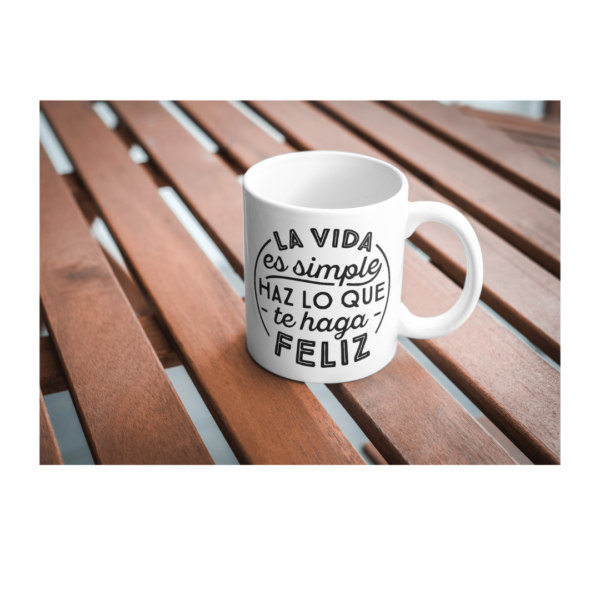 Life is simple Tazas Frases Motivacionales 11 oz calidad AAA